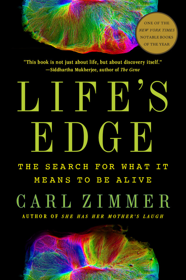 Life's Edge: The Search for What It Means to Be Alive book cover by Carl Zimmer