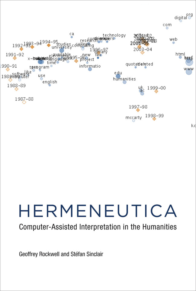 Hermeneutica: Computer-Assisted Interpretation in the Humanities book cover by Geoffrey Rockwell, Stefan Sinclair