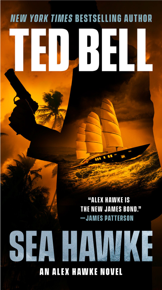 Sea Hawke (An Alex Hawke Novel) book cover by Ted Bell