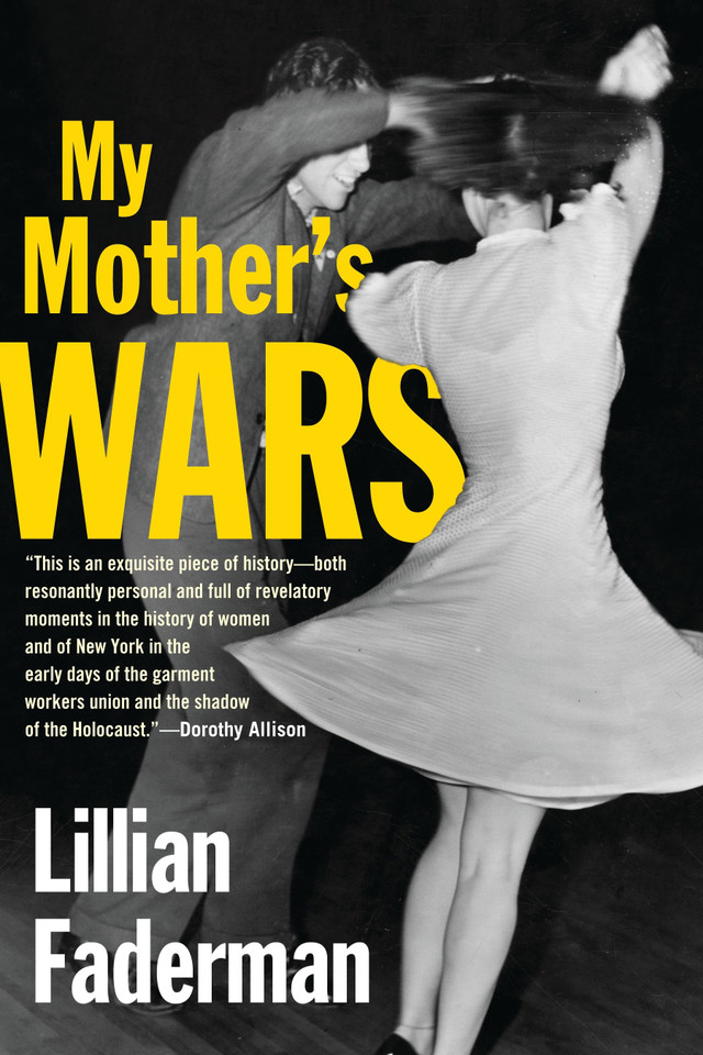 My Mother's Wars book cover by Lillian Faderman