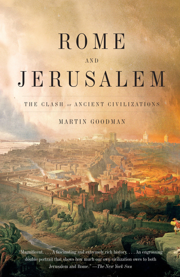 Rome and Jerusalem: The Clash of Ancient Civilizations book cover by Martin Goodman