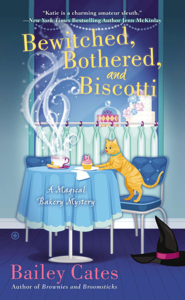 Bewitched, Bothered, and Biscotti: A Magical Bakery Mystery (A Magical Bakery Mystery) book cover by Bailey Cates
