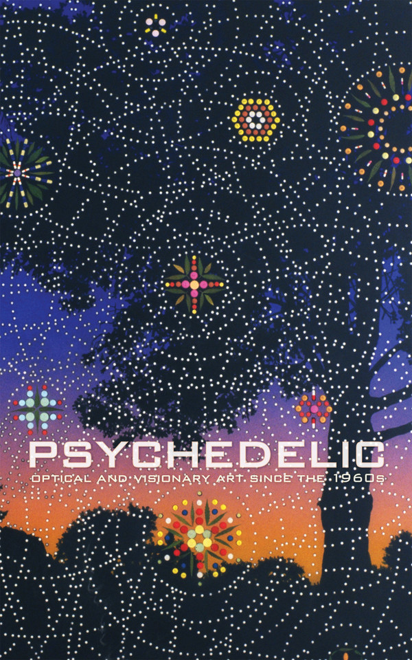 Psychedelic: Optical and Visionary Art since the 1960s book cover by 