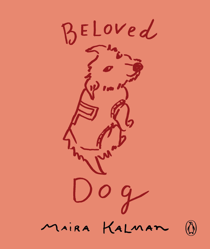 Beloved Dog book cover by Maira Kalman