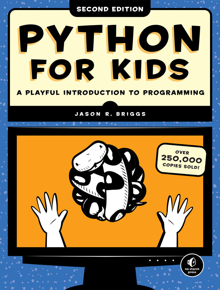 Python for Kids, 2nd Edition: A Playful Introduction to Programming book cover by Jason R. Briggs