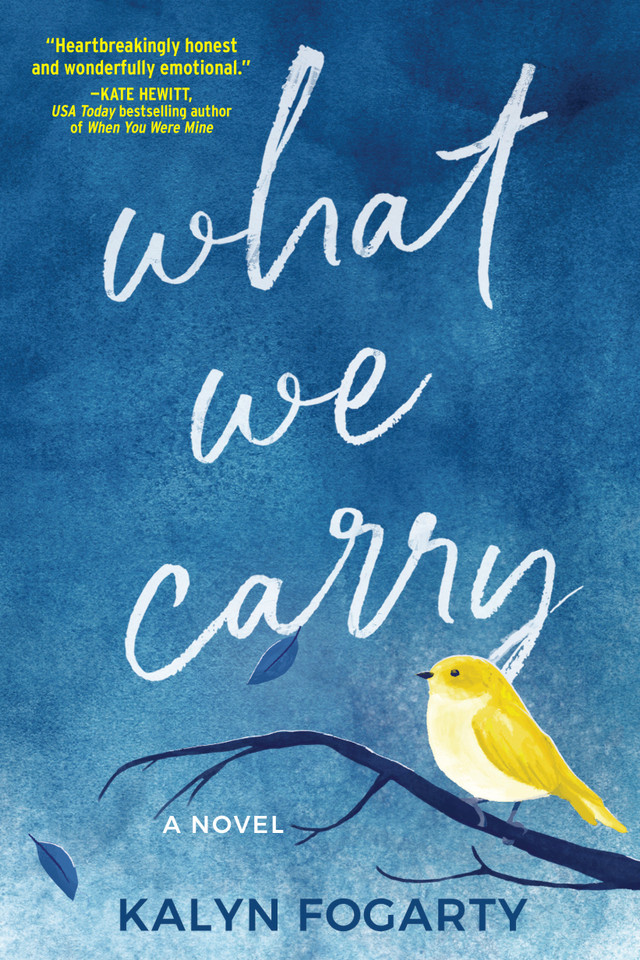 What We Carry: A Novel book cover by Kalyn Fogarty