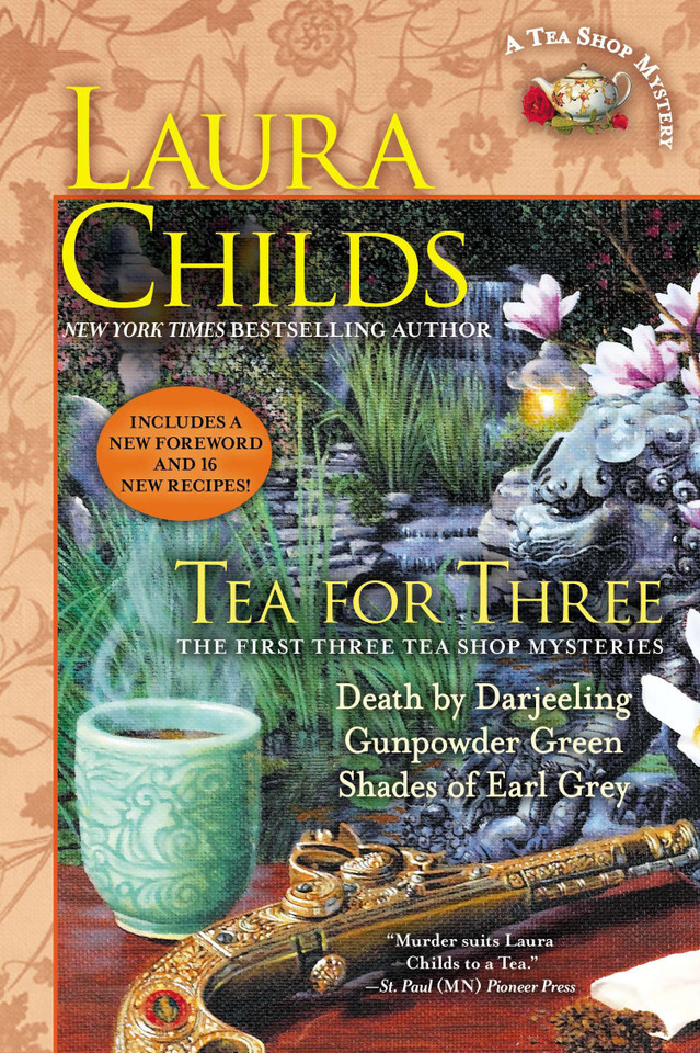 Tea for Three: The First Three Tea Shop Mysteries (A Tea Shop Mystery) book cover by Laura Childs