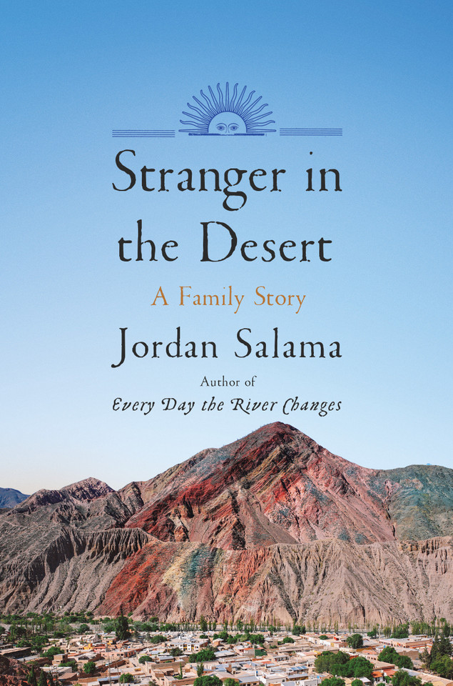 Stranger in the Desert: A Family Story book cover by Jordan Salama
