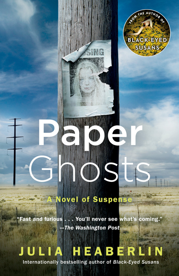 Paper Ghosts: A Novel of Suspense book cover by Julia Heaberlin