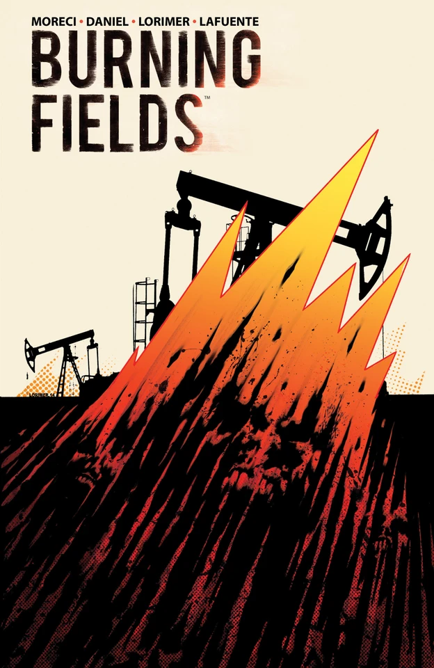Burning Fields (Burning Fields) book cover by Michael Moreci, Tim Daniel