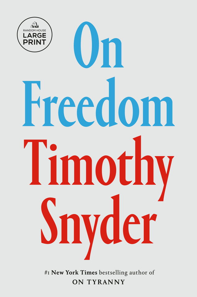 On Freedom book cover by Timothy Snyder