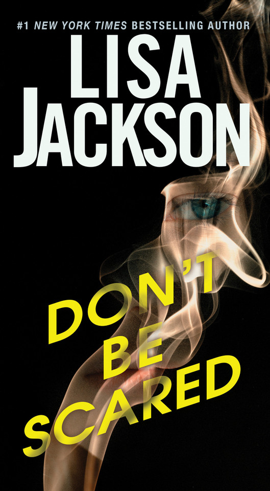 Don't Be Scared book cover by Lisa Jackson