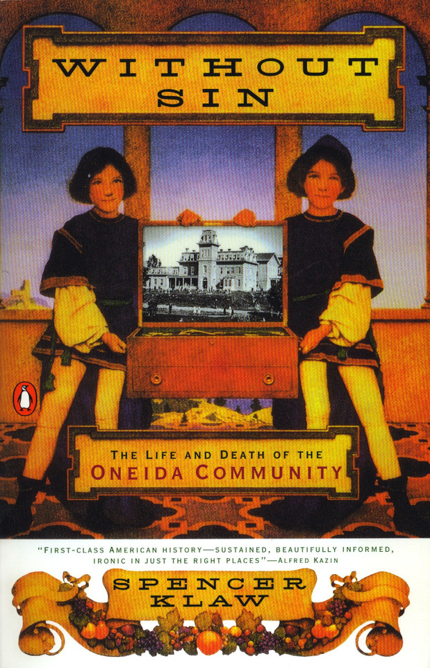 Without Sin: The Life and Death of the Oneida Community book cover by Spencer Klaw