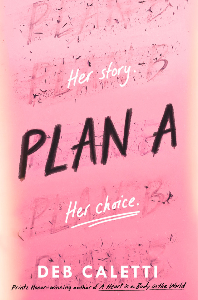 Plan A book cover by Deb Caletti