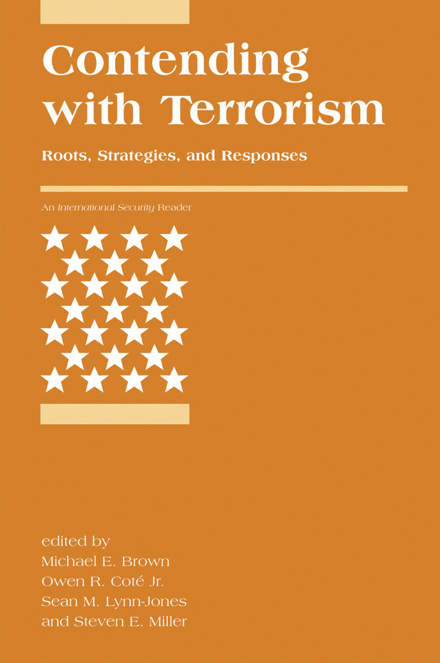 Contending with Terrorism: Roots, Strategies, and Responses (International Security Readers) book cover by 