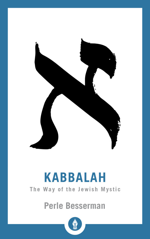 Kabbalah: The Way of the Jewish Mystic (Shambhala Pocket Library) book cover by Perle Besserman