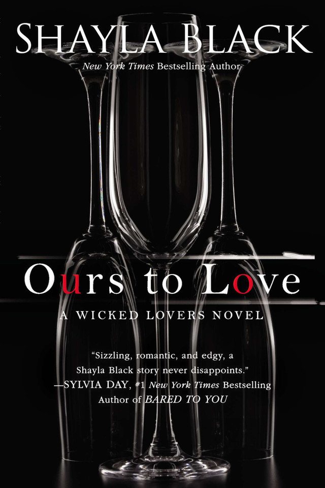 Ours to Love (A Wicked Lovers Novel) book cover by Shayla Black