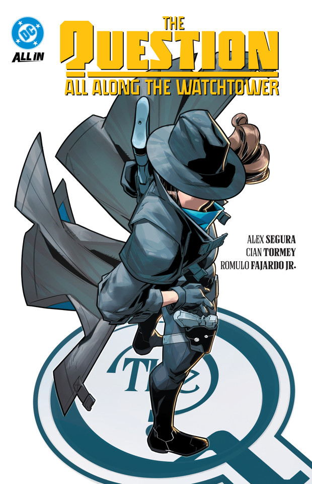 The Question: All Along the Watchtower book cover by Alex Segura