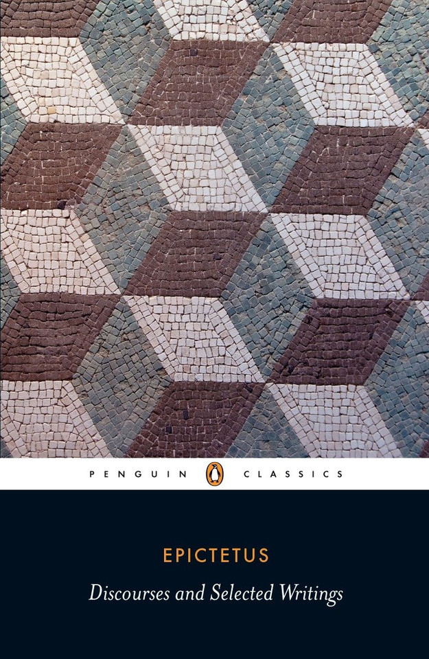 Discourses and Selected Writings book cover by Epictetus