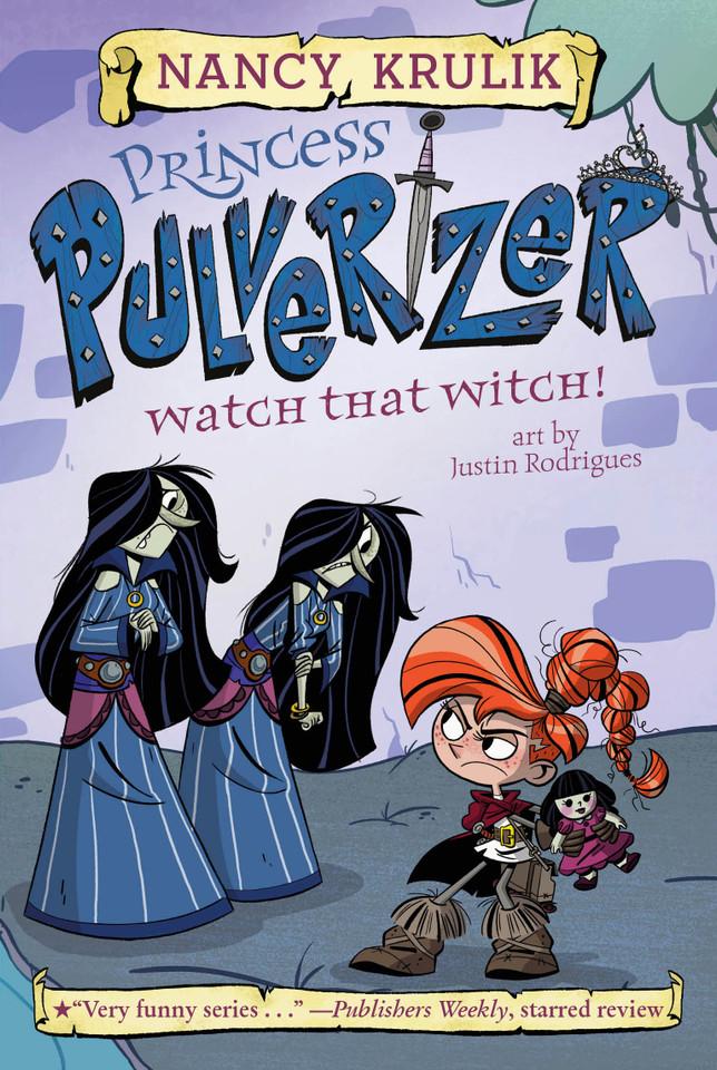 Watch That Witch! #5 (Princess Pulverizer) book cover by Nancy Krulik