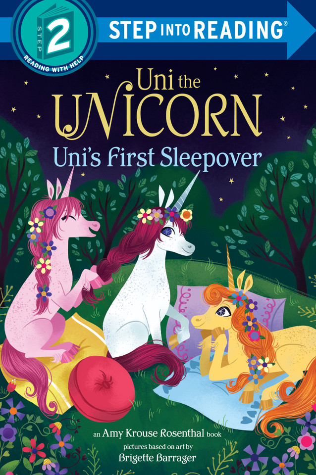 Uni the Unicorn Uni's First Sleepover (Step into Reading) book cover by Amy Krouse Rosenthal