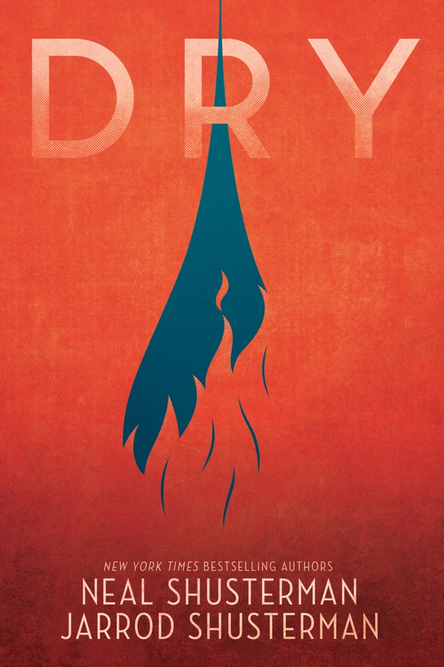 Dry book cover by Neal Shusterman, Jarrod Shusterman