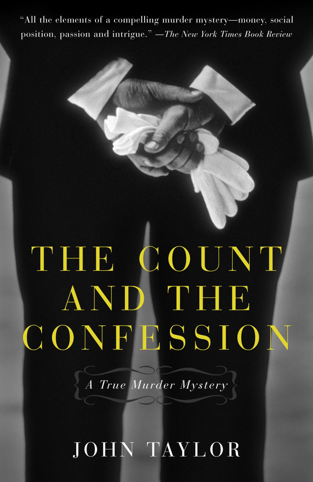 The Count and the Confession: A True Murder Mystery book cover by John Taylor