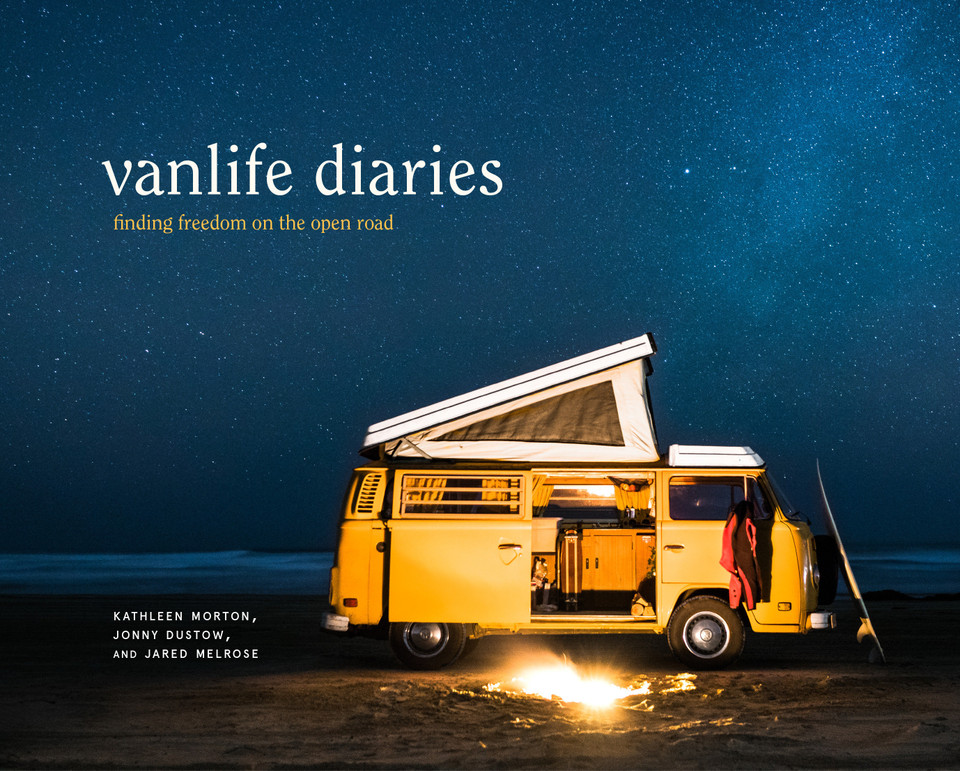 Vanlife Diaries: Finding Freedom on the Open Road book cover by Kathleen Morton, Jonny Dustow, Jared Melrose