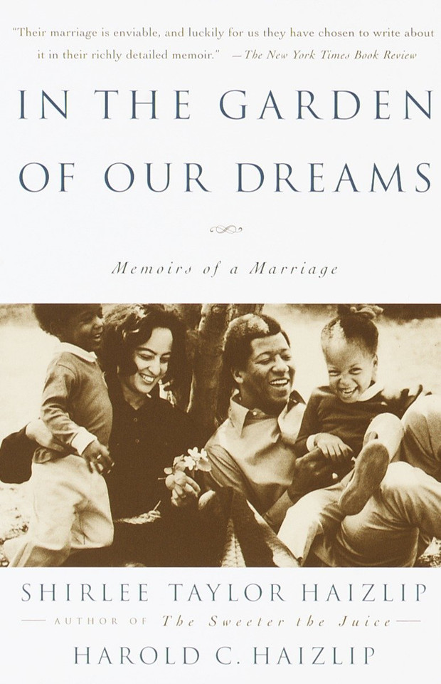 In the Garden of Our Dreams: Memoirs of Our Marriage book cover by Shirlee T. Haizlip