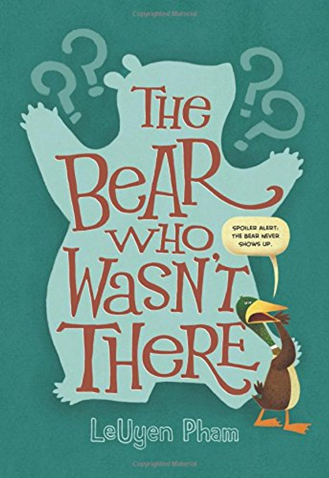 The Bear Who Wasn't There Cover The Bear Who Wasn't There Cover