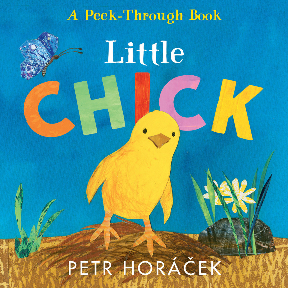 Little Chick: (Ideal for Easter baskets) book cover by Petr Horacek