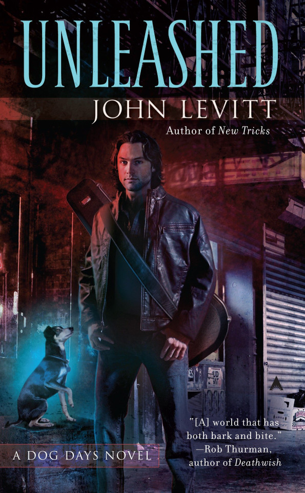 Unleashed (A Dog Days Novel) book cover by John Levitt