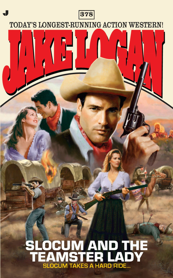 Slocum #378: Slocum and the Teamster Lady (Slocum) book cover by Jake Logan