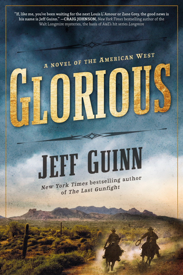 Glorious (A Cash McLendon Novel) book cover by Jeff Guinn