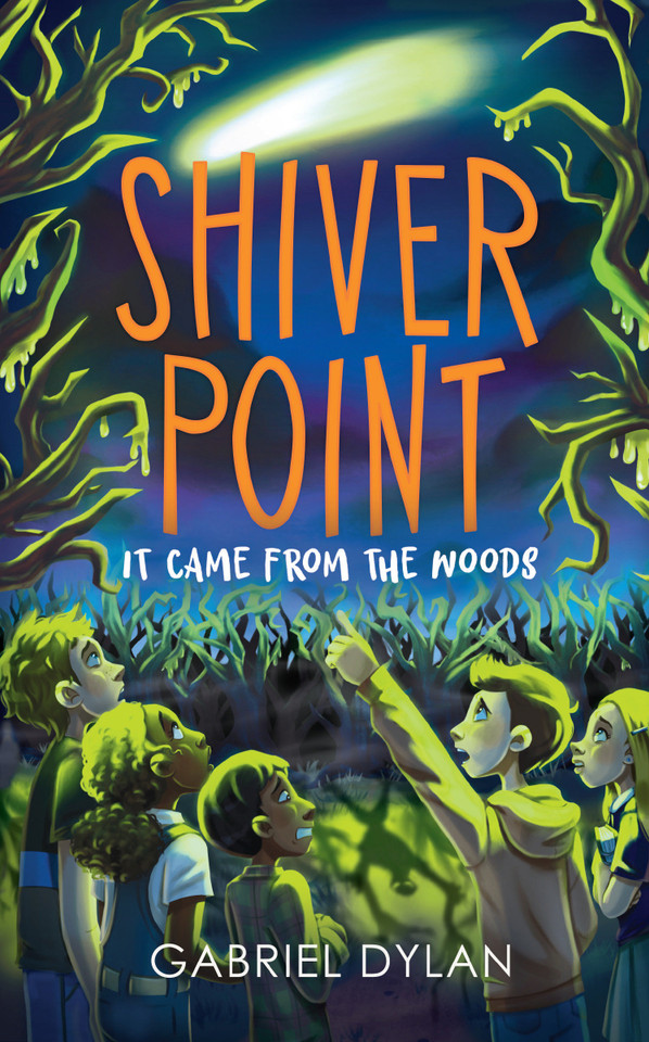 It Came From the Woods (Shiver Point) book cover by Gabriel Dylan