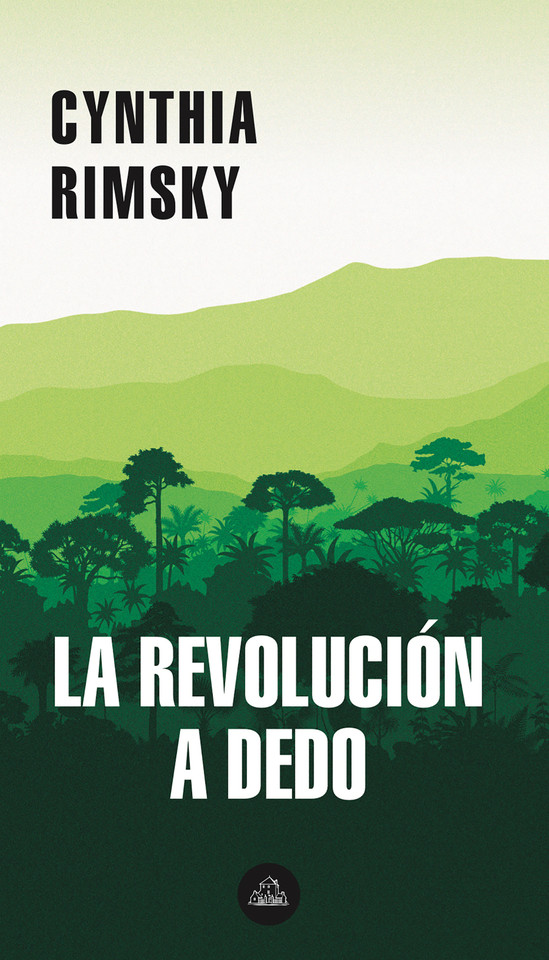 La revolución a dedo / The Random Revolution (MAPA DE LAS LENGUAS) book cover by Cynthia Rimsky