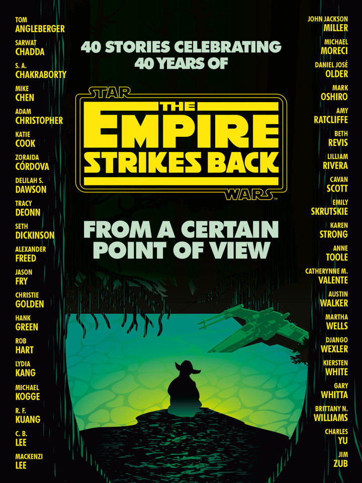 From a Certain Point of View: The Empire Strikes Back (Star Wars) (Star Wars) book cover by Seth Dickinson, Hank Green, R. F. Kuang, Martha Wells, Kiersten White