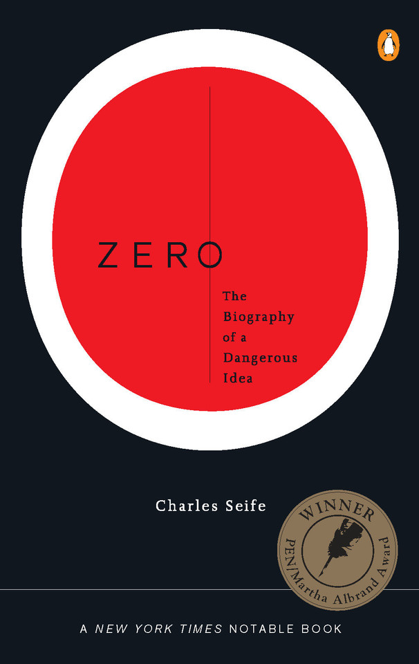 Zero: The Biography of a Dangerous Idea book cover by Charles Seife