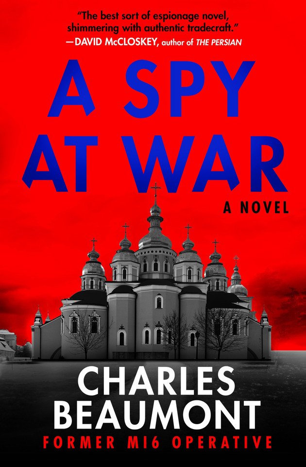 A Spy at War (Oxford Spy Ring) book cover by Charles Beaumont