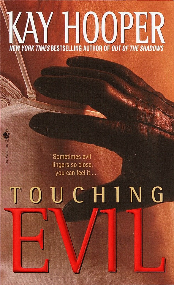 Touching Evil: A Bishop/Special Crimes Unit Novel (Bishop/Special Crimes Unit) book cover by Kay Hooper