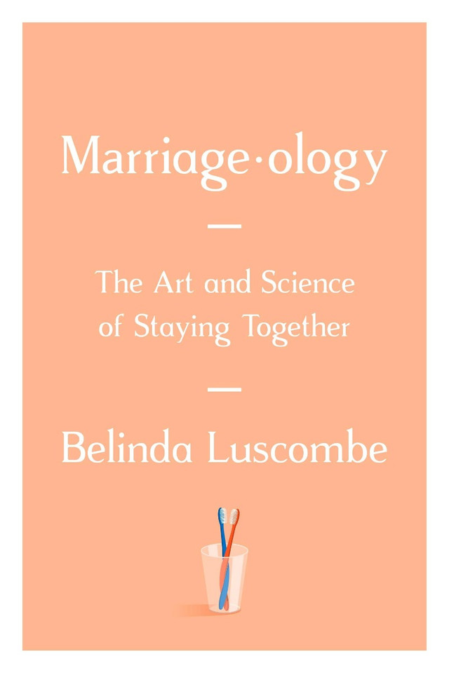 Marriageology: The Art and Science of Staying Together Cover