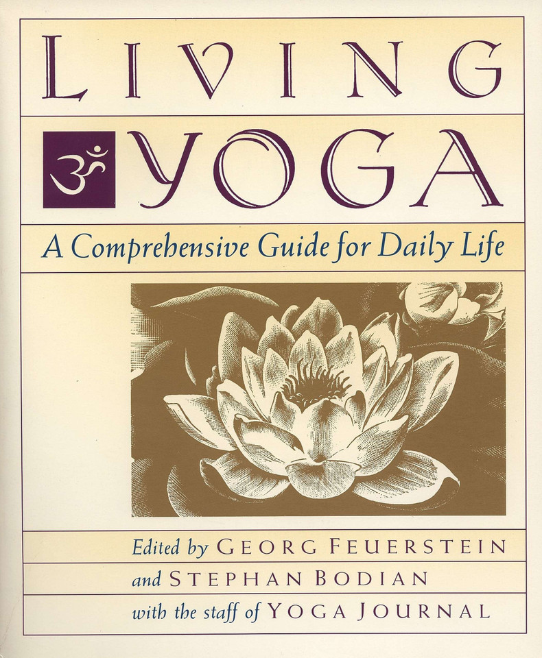 Living Yoga: A Comprehensive Guide for Daily Life book cover by Georg Feuerstein