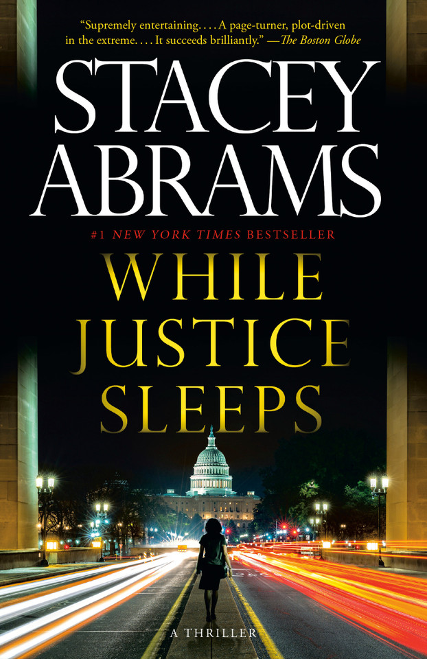 While Justice Sleeps: A Thriller (Avery Keene) book cover by Stacey Abrams