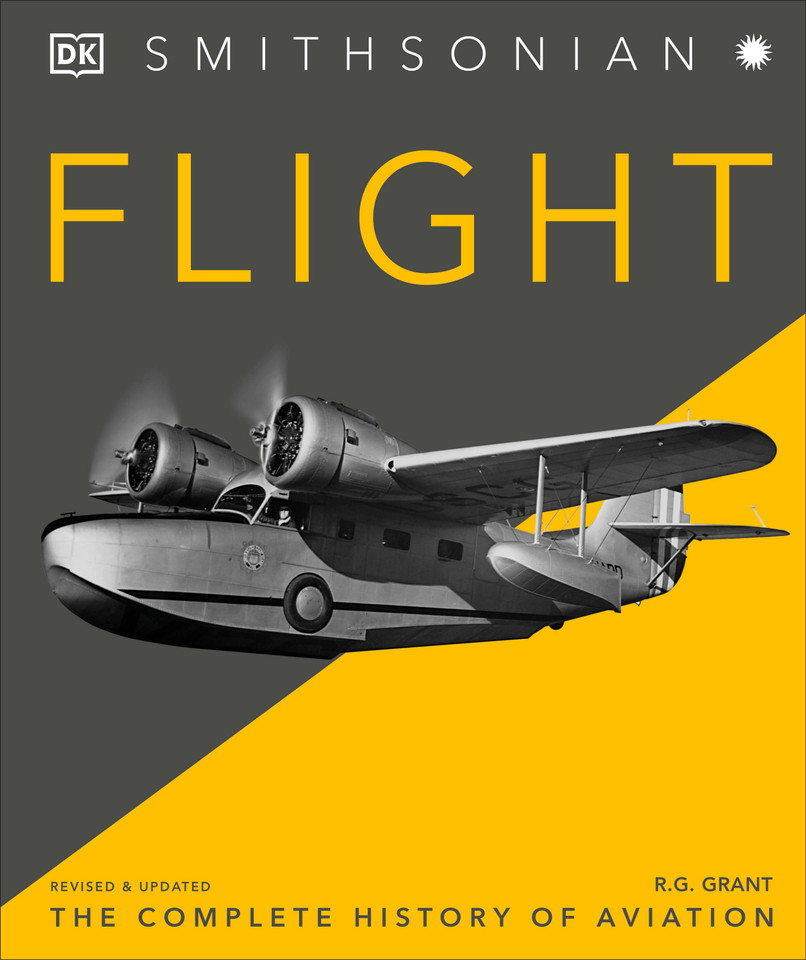 Flight: The Complete History of Aviation (DK Definitive Visual Histories) book cover by R.G. Grant