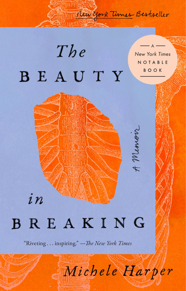The Beauty in Breaking: A Memoir book cover by Michele Harper