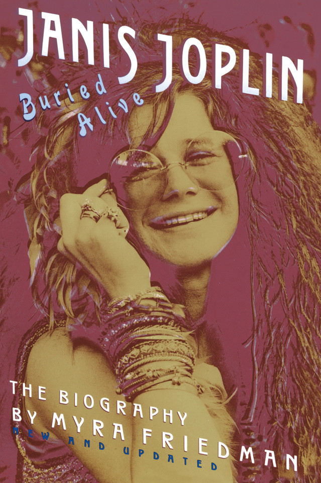 Buried Alive: The Biography of Janis Joplin book cover by Myra Friedman