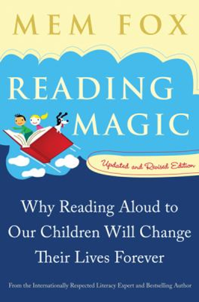 Reading Magic : Why Reading Aloud to Our Children Will Change Their Lives Forever Cover