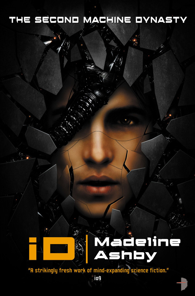 iD: The Machine Dynasty, Book II (Machine Dynasty) book cover by Madeline Ashby