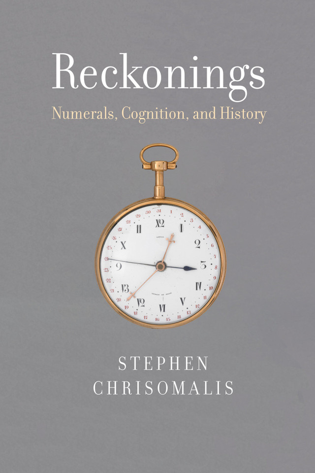 Reckonings: Numerals, Cognition, and History book cover by Stephen Chrisomalis