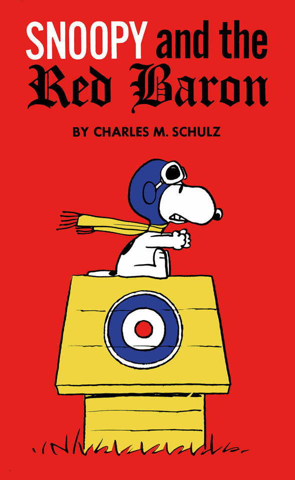 Peanuts: Snoopy and the Red Baron (PEANUTS) book cover by Charles M. Schulz
